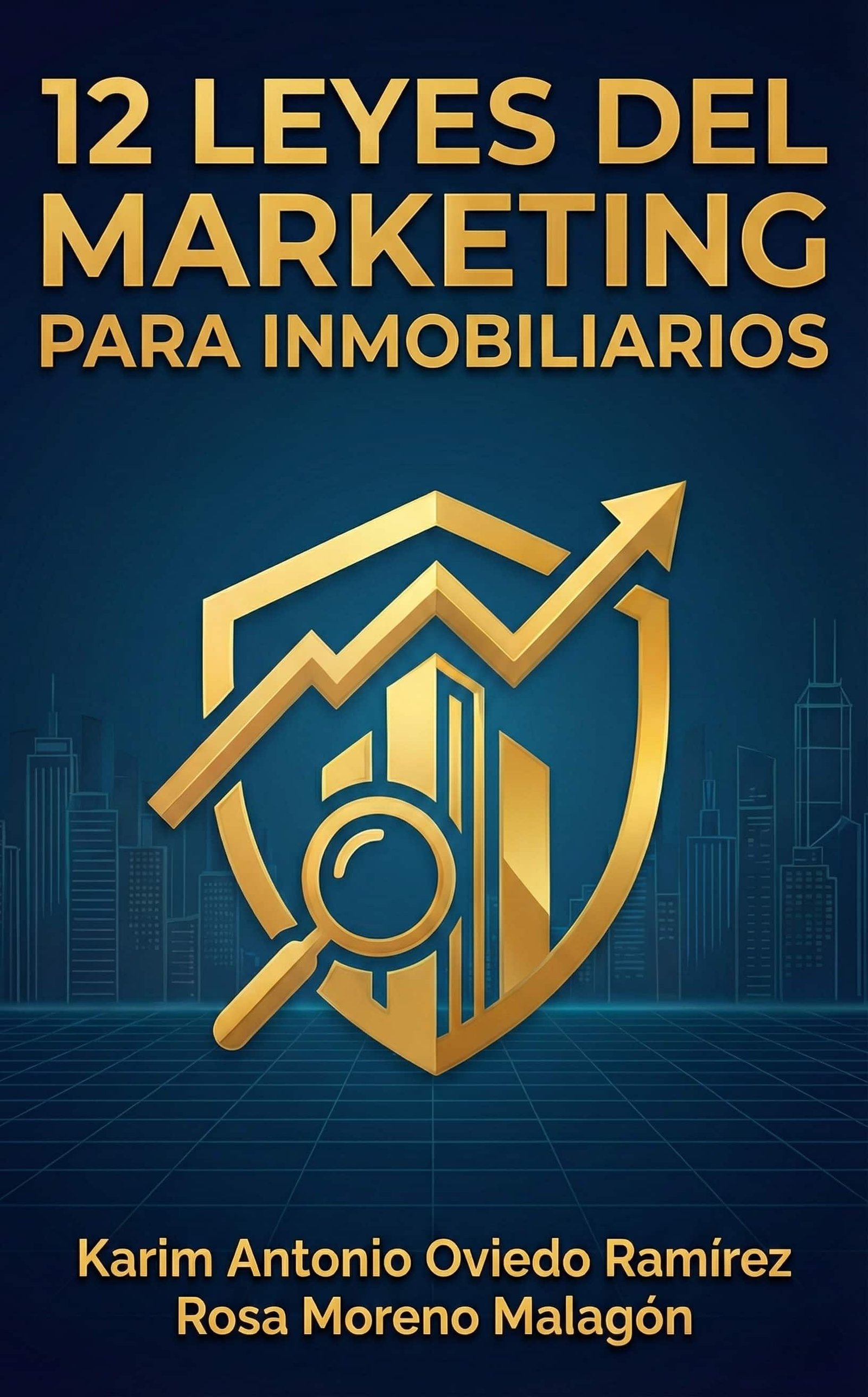 2 Leyes del Marketing para Inmobiliarios: Descubre los secretos para obtener éxito con los bienes raíces